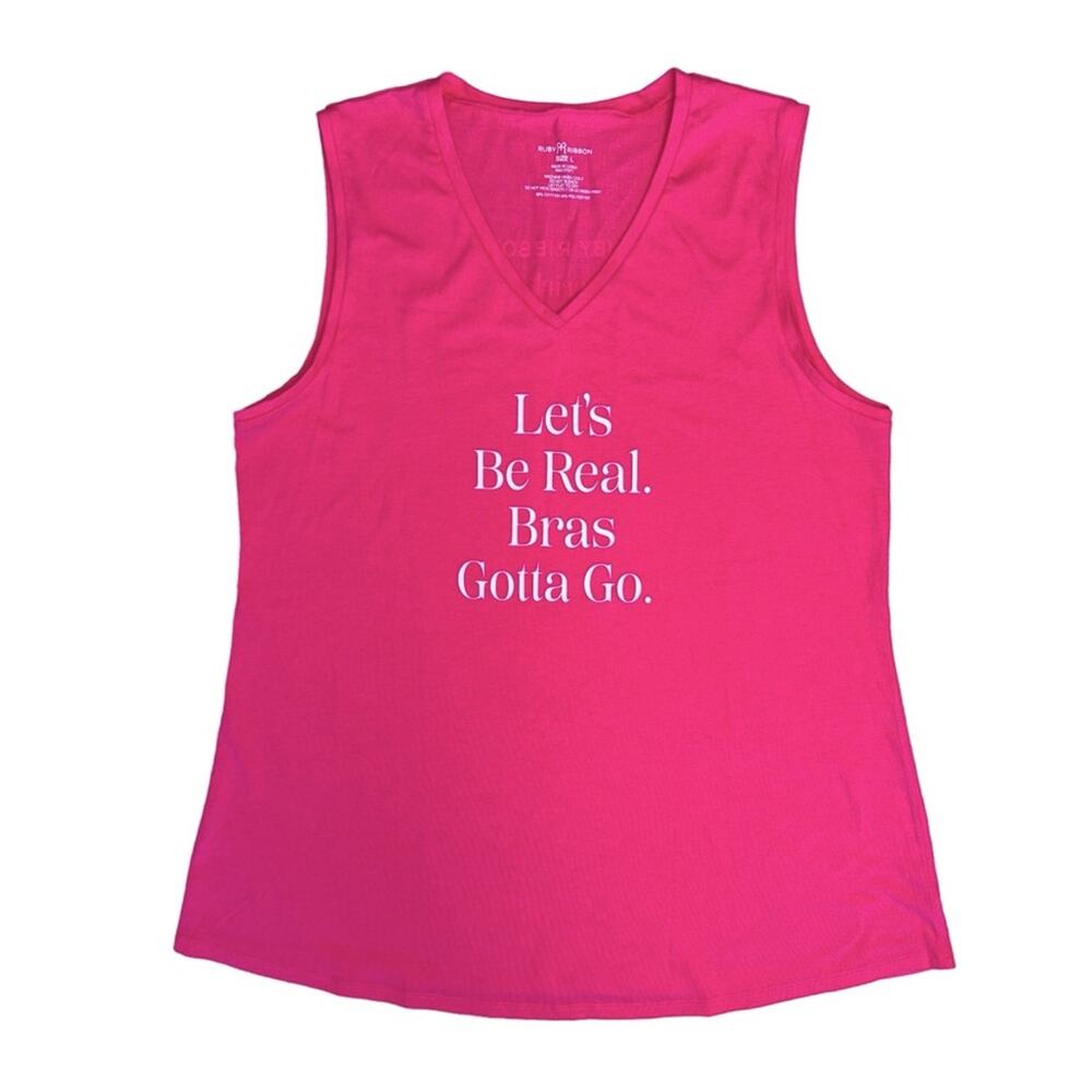 RUBY RIBBON Hot Pink βLetβs Be Real Bras Gotta Goβ Sleeveless V-Neck T-Shirt
